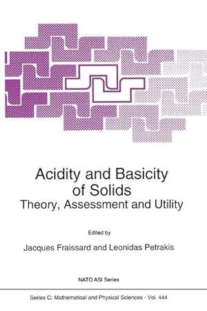 Seller image for Acidity and Basicity of Solids: Theory, Assessment and Utility for sale by BuchWeltWeit Ludwig Meier e.K.