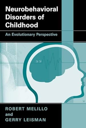 Bild des Verkufers fr Neurobehavioral Disorders of Childhood zum Verkauf von BuchWeltWeit Ludwig Meier e.K.