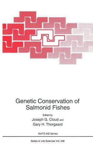Seller image for Genetic Conservation of Salmonid Fishes for sale by BuchWeltWeit Ludwig Meier e.K.
