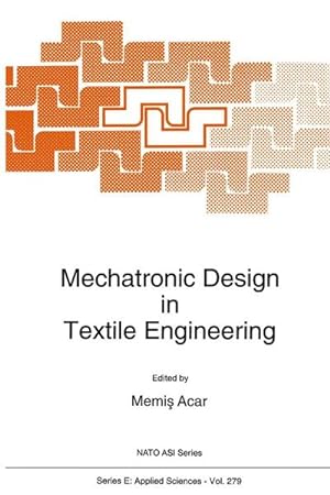 Seller image for Mechatronic Design in Textile Engineering for sale by BuchWeltWeit Ludwig Meier e.K.