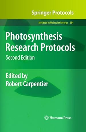 Imagen del vendedor de Photosynthesis Research Protocols a la venta por BuchWeltWeit Ludwig Meier e.K.