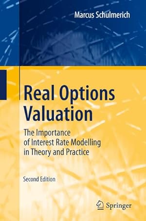 Immagine del venditore per Real Options Valuation venduto da BuchWeltWeit Ludwig Meier e.K.