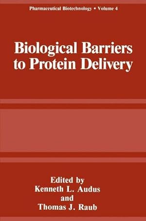 Immagine del venditore per Biological Barriers to Protein Delivery venduto da BuchWeltWeit Ludwig Meier e.K.