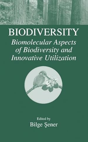 Immagine del venditore per Biodiversity: Biomolecular Aspects of Biodiversity and Innovative Utilization venduto da BuchWeltWeit Ludwig Meier e.K.