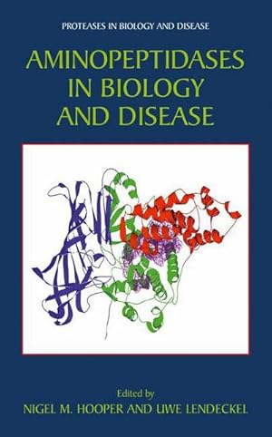 Bild des Verkufers fr Aminopeptidases in Biology and Disease zum Verkauf von BuchWeltWeit Ludwig Meier e.K.