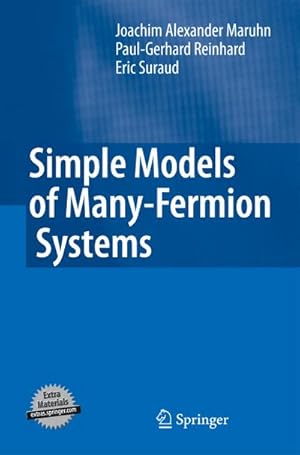 Bild des Verkufers fr Simple Models of Many-Fermion Systems zum Verkauf von BuchWeltWeit Ludwig Meier e.K.