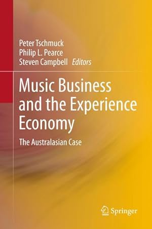 Seller image for Music Business and the Experience Economy for sale by BuchWeltWeit Ludwig Meier e.K.