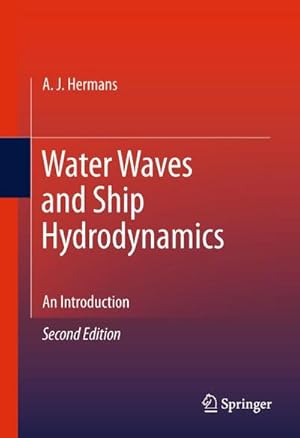 Imagen del vendedor de Water Waves and Ship Hydrodynamics a la venta por BuchWeltWeit Ludwig Meier e.K.