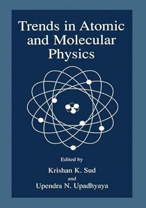 Seller image for Trends in Atomic and Molecular Physics for sale by BuchWeltWeit Ludwig Meier e.K.