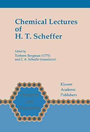 Seller image for Chemical Lectures of H.T. Scheffer for sale by BuchWeltWeit Ludwig Meier e.K.