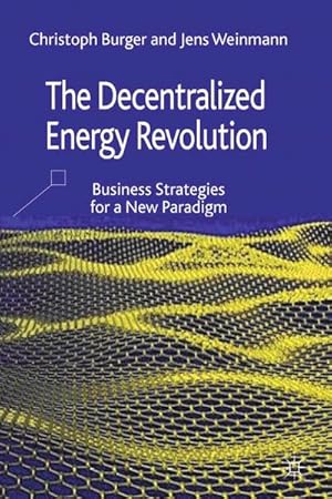 Seller image for The Decentralized Energy Revolution for sale by BuchWeltWeit Ludwig Meier e.K.