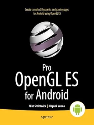 Imagen del vendedor de Pro OpenGL Es for Android a la venta por BuchWeltWeit Ludwig Meier e.K.