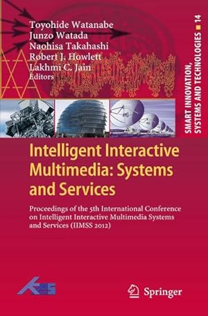 Immagine del venditore per Intelligent Interactive Multimedia: Systems and Services venduto da BuchWeltWeit Ludwig Meier e.K.