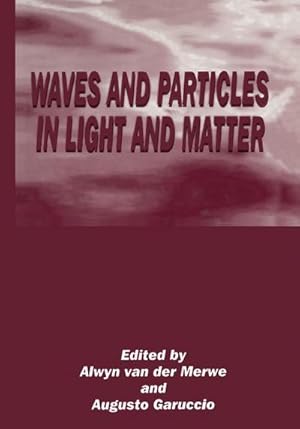 Seller image for Waves and Particles in Light and Matter for sale by BuchWeltWeit Ludwig Meier e.K.