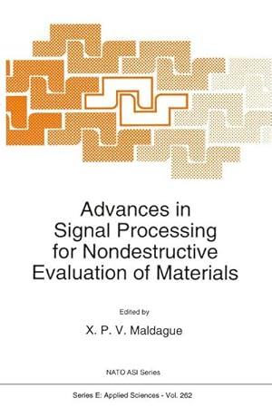 Seller image for Advances in Signal Processing for Nondestructive Evaluation of Materials for sale by BuchWeltWeit Ludwig Meier e.K.