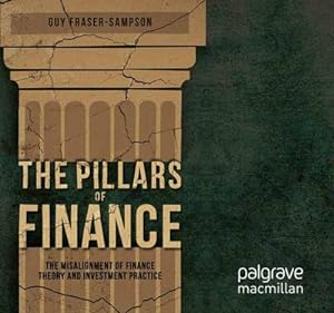 Imagen del vendedor de The Pillars of Finance a la venta por BuchWeltWeit Ludwig Meier e.K.