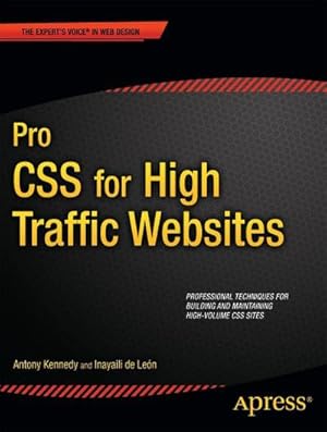 Bild des Verkufers fr Pro CSS for High Traffic Websites zum Verkauf von BuchWeltWeit Ludwig Meier e.K.