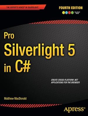 Image du vendeur pour Pro Silverlight 5 in C# mis en vente par BuchWeltWeit Ludwig Meier e.K.