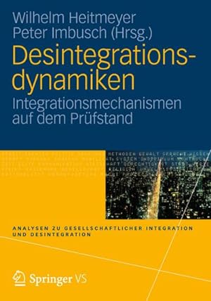 Bild des Verkufers fr Desintegrationsdynamiken zum Verkauf von BuchWeltWeit Ludwig Meier e.K.