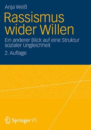 Seller image for Rassismus wider Willen for sale by BuchWeltWeit Ludwig Meier e.K.