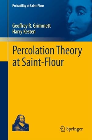 Image du vendeur pour Percolation Theory at Saint-Flour mis en vente par BuchWeltWeit Ludwig Meier e.K.