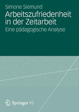 Seller image for Arbeitszufriedenheit in der Zeitarbeit for sale by BuchWeltWeit Ludwig Meier e.K.