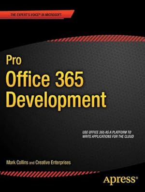 Imagen del vendedor de Pro Office 365 Development a la venta por BuchWeltWeit Ludwig Meier e.K.