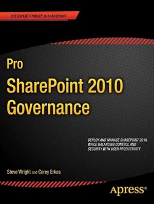 Imagen del vendedor de Pro Sharepoint 2010 Governance a la venta por BuchWeltWeit Ludwig Meier e.K.