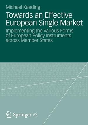 Seller image for Towards an Effective European Single Market for sale by BuchWeltWeit Ludwig Meier e.K.