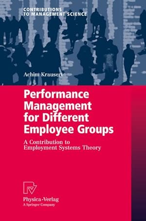 Imagen del vendedor de Performance Management for Different Employee Groups a la venta por BuchWeltWeit Ludwig Meier e.K.