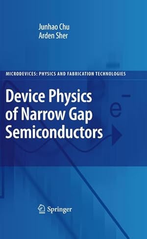 Image du vendeur pour Device Physics of Narrow Gap Semiconductors mis en vente par BuchWeltWeit Ludwig Meier e.K.