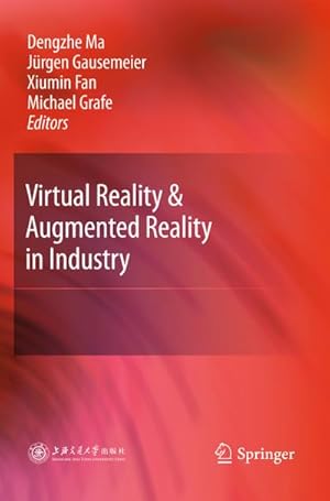 Seller image for Virtual Reality & Augmented Reality in Industry for sale by BuchWeltWeit Ludwig Meier e.K.