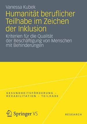 Seller image for Humanitt beruflicher Teilhabe im Zeichen der Inklusion for sale by BuchWeltWeit Ludwig Meier e.K.