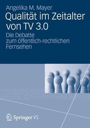 Seller image for Qualitt im Zeitalter von TV 3.0 for sale by BuchWeltWeit Ludwig Meier e.K.