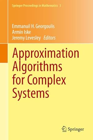 Immagine del venditore per Approximation Algorithms for Complex Systems venduto da BuchWeltWeit Ludwig Meier e.K.
