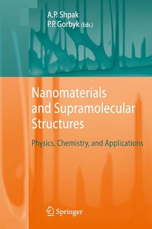 Seller image for Nanomaterials and Supramolecular Structures: Physics, Chemistry, and Applications for sale by BuchWeltWeit Ludwig Meier e.K.