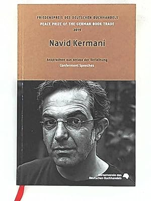 Bild des Verkufers fr Navid Kermani: Friedenspreis des deutschen Buchhandels 2015. Ansprachen aus Anlass der Verleihung zum Verkauf von Leserstrahl  (Preise inkl. MwSt.)