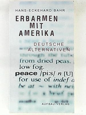 Immagine del venditore per Erbarmen mit Amerika, deutsche Alternativen venduto da Leserstrahl  (Preise inkl. MwSt.)