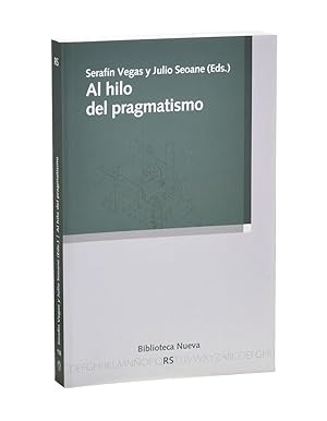 Seller image for AL HILO DEL PRAGMATISMO for sale by Librera Monogatari