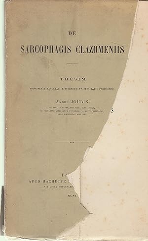 Seller image for De Sarcophagis Clazomeniis - Thesim proponebat Facultati Litterarum Universitatis Parisiensis. for sale by PRISCA