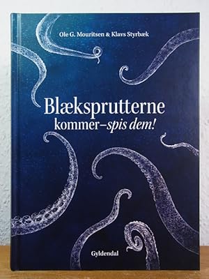 Seller image for Blksprutterne kommer - spis dem! [dansk udgave] for sale by Antiquariat Weber