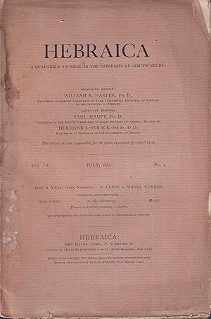 Bild des Verkufers fr Hebraica. - A Quarterly Journal in the Interests of Semitic Study. - Vol. III, N 4, July, 1887 zum Verkauf von PRISCA