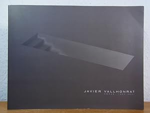 Seller image for Javier Vallhonrat. Obras 1995 - 2001. Exhibicin Sala Ams Salvador, Logroo, 4 octubre - 4 noviembre, 2001 for sale by Antiquariat Weber