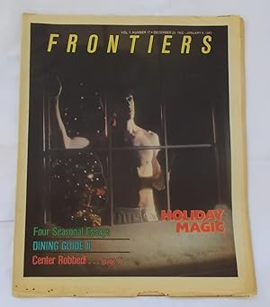 Frontiers (Vol. Volume 1 Number No. 17, December 23, 1982 - January 6, 1983) Gay Newsmagazine New...