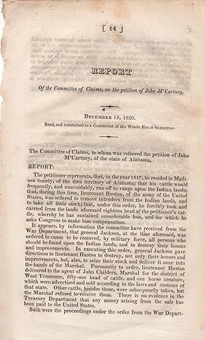 Seller image for Report of the Committee of Claims, on the petition of john M'Cartney. - December 15, 1820. Read, and committed to a Committee of the Whole House to-morrow. for sale by PRISCA