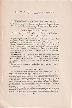 Image du vendeur pour Studies on Cell Metabolism and Cell Division. - IV. Combined Action of Substituted Phenols, Cyanide, Carbon Monoxide, and Other Respiratory Inhibitors on Respiration and Cell Division. mis en vente par PRISCA