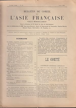 Imagen del vendedor de Bulletin du Comit de l'Asie Franaise. - Sixime anne - N 61 - Avril 1906. a la venta por PRISCA