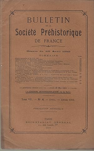 Bild des Verkufers fr Bulletin de la Socit Prhistorique de France - Sance du 28 Avril 1910 - Tome VII - N 4 zum Verkauf von PRISCA