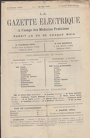 Imagen del vendedor de La Gazette lectrique  l'usage des Mdecins Praticiens - Quatrime anne - N 5 - 20 Mai 1910. a la venta por PRISCA