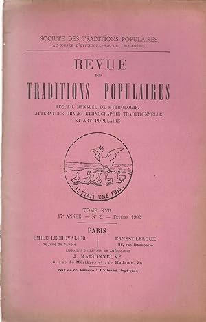 Seller image for Revue des Traditions Populaires. - Recueil mensuel de Mythologie, Littrature orale, Ethnographie traditionnelle et Art Populaire. - Tome XVII - 17 anne - N 2 - Fvrier 1902. for sale by PRISCA